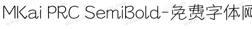 MKai PRC SemiBold字体转换